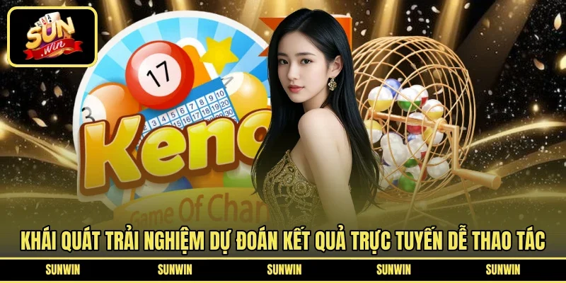 Khái quát trải nghiệm dự đoán kết quả trực tuyến dễ thao tác